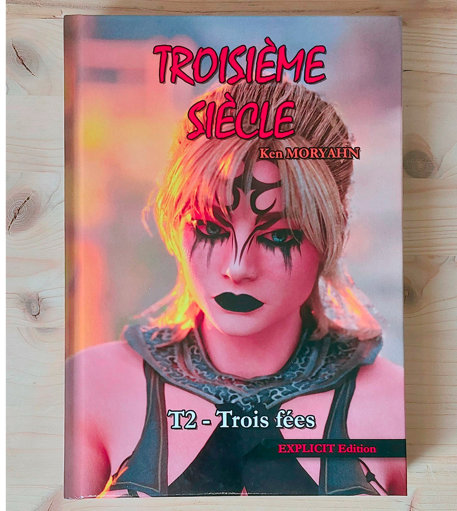 [EXPLICIT-Gd Format] T2 : Trois fées