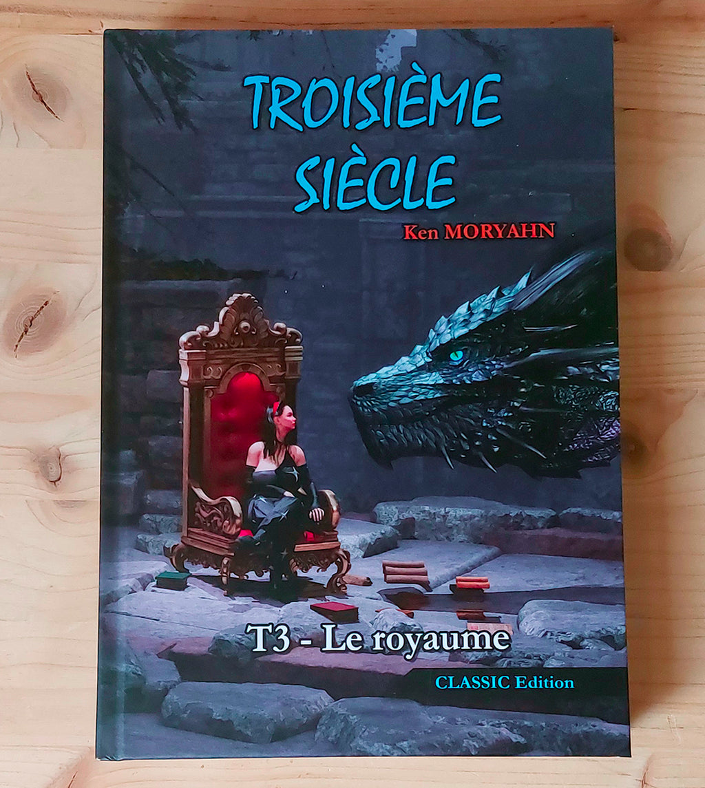 [CLASSIC-Gd Format] T3 : Le royaume