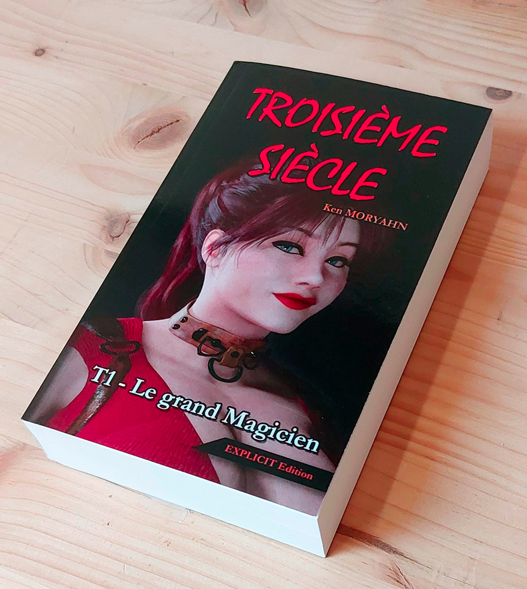 [EXPLICIT-Poche] T1 : Le grand Magicien