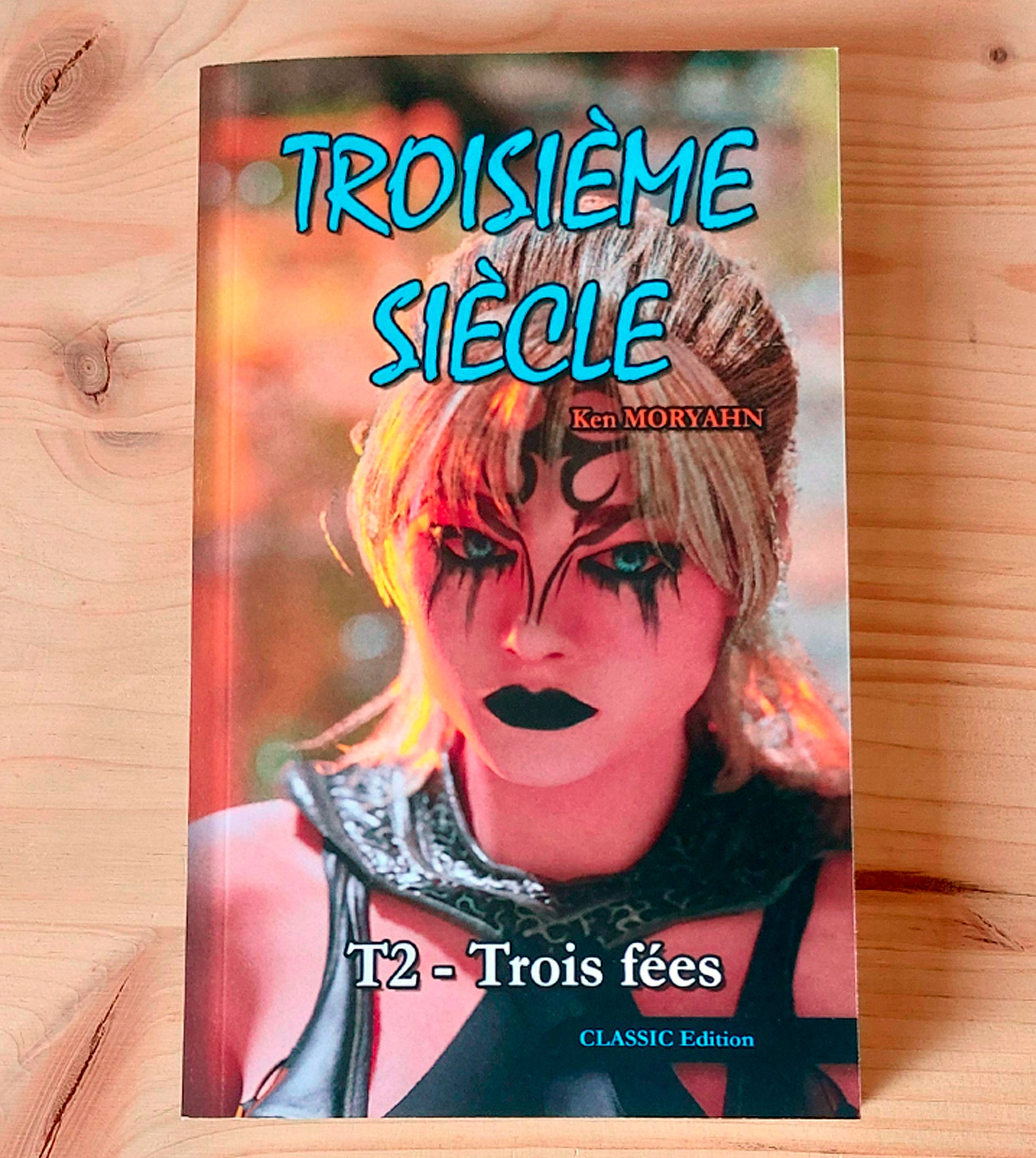 [CLASSIC-Poche] T2 : Trois fées