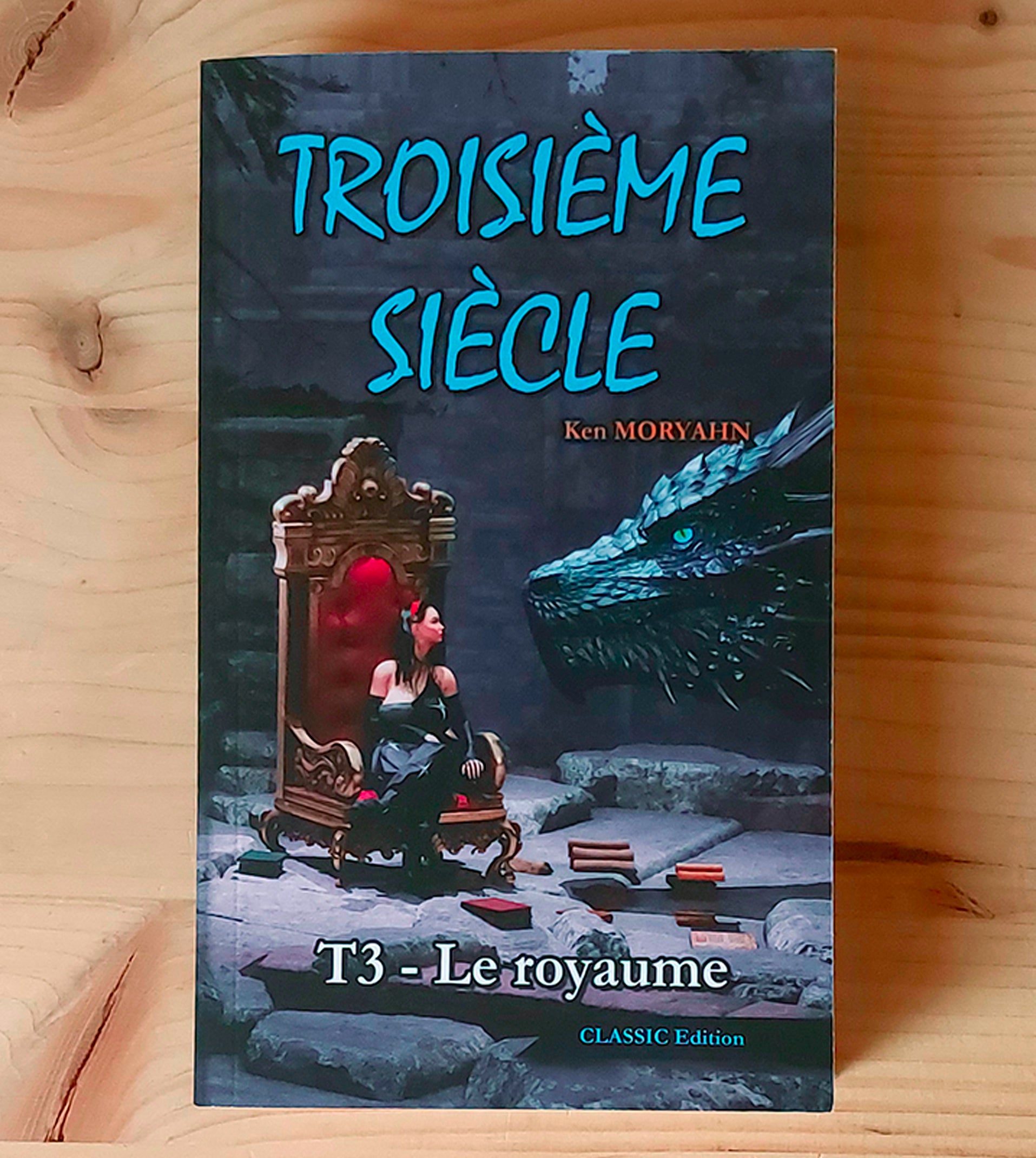 [CLASSIC-Poche] T3 : Le royaume